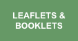 LEAFLETS & BOOKLETS