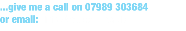 ...give me a call on 07989 303684  or email:  info@avebell